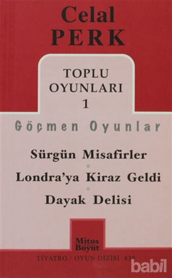 Picture of Toplu Oyunları 1 / Göçmen Oyunlar / Sürgün Misafirler - Londra’ya Kiraz Geldi - Dayak Delisi
