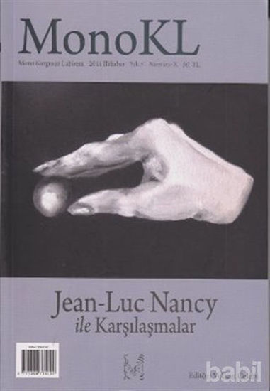 Picture of Monokl Sayı: 10 Jean-Luc Nancy ile Karşılaşmalar