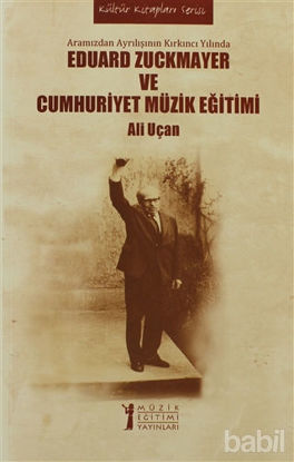 Picture of Eduard Zuckmayer ve Cumhuriyet Müzik Eğitimi