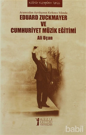 Picture of Eduard Zuckmayer ve Cumhuriyet Müzik Eğitimi