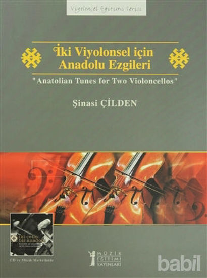 Picture of İki Viyolonsel için Anadolu Ezgileri - Anatolian Tunes for Two Violoncellos