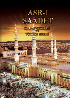 Picture of Asr-ı Saadet Kuran-ı Kerim ve Türkçe Meal’i