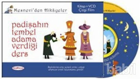 Picture of Mesnevi’den Hikayeler - Padişahın Tembel Adama Verdiği Ders