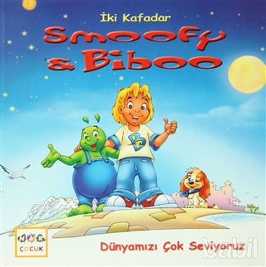 Picture of İki Kafadar Smoofy ve Biboo: Dünyamızı Çok Seviyoruz