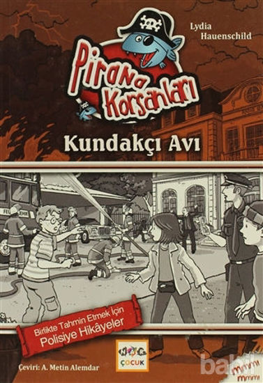 Picture of Pirana Korsanları: Kundakçı Avı