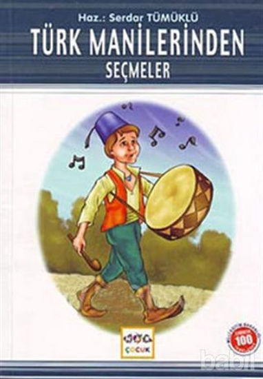 Picture of Türk Manilerinden Seçmeler (Milli Eğitim Bakanlığı İlköğretim 100 Temel Eser)