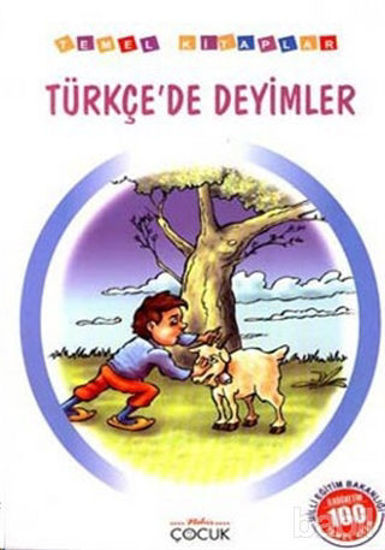Picture of Türkçe’de Deyimler (İlköğretim 100 Temel Eser)