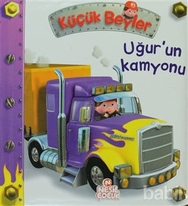 Picture of Küçük Beyler - Uğur’un Kamyonu