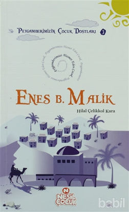 Picture of Enes Bin Malik  - Peygamberimize Hizmet Eden Çocuk