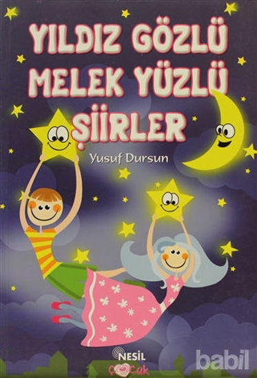 Picture of Yıldız Gözlü Melek Yüzlü Şiirler