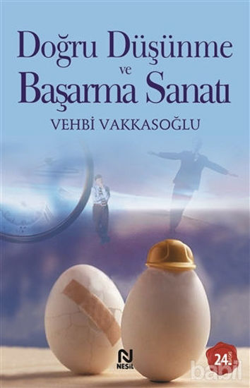 Picture of Doğru Düşünme ve Başarma Sanatı