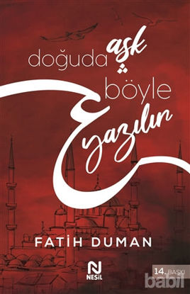 Picture of Doğuda Aşk Böyle Yazılır