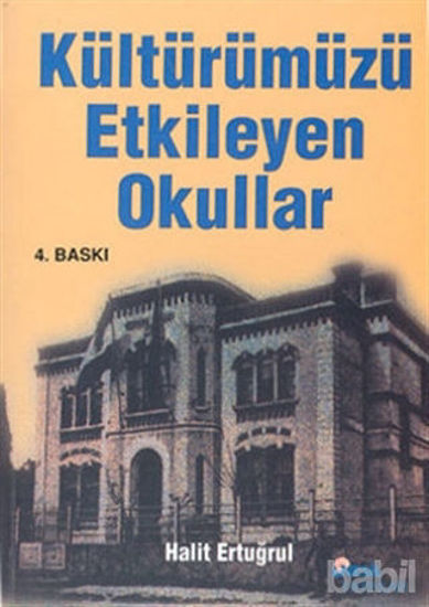 Picture of Kültürümüzü Etkileyen Okullar