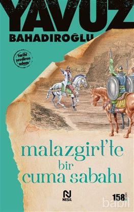 Picture of Malazgirt’te Bir Cuma Sabahı