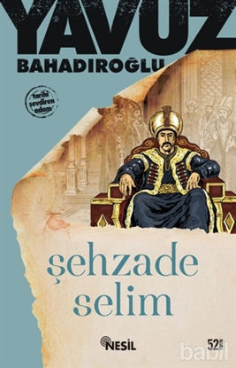 Picture of Şehzade Selim