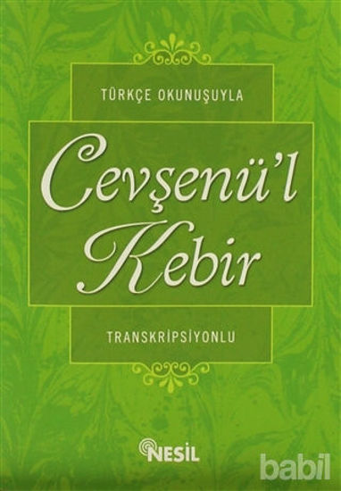 Picture of Türkçe Okunuşuyla Cevşenü’l Kebir (Transkripsiyonlu)