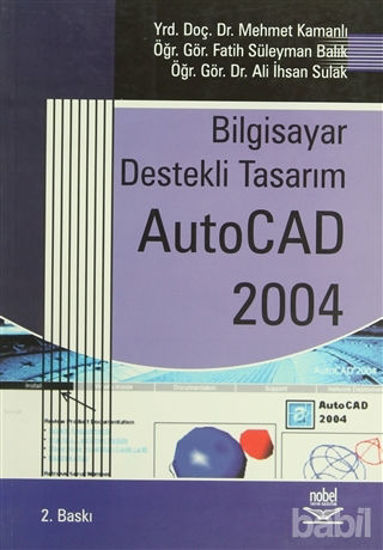 Picture of Bilgisayar Destekli Tasarım AutoCAD 2004
