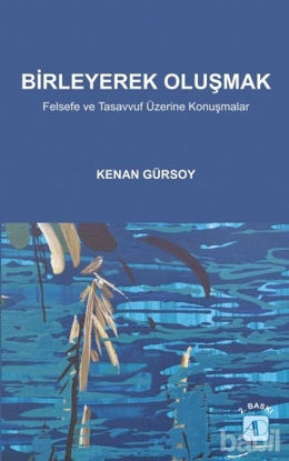 Picture of Birleyerek Oluşmak