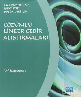 Picture of Mühendislik ve İstatistik Bölümleri İçin - Çözümlü Lineer Cebir Alıştırmaları