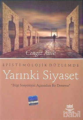 Picture of Epistemolojik Düzlemde Yarınki Siyaset