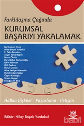 Picture of Farklılaşma Çağında Kurumsal Başarıyı Yakalamak