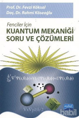 Picture of Fenciler İçin Kuantum Mekaniği Soru ve Çözümleri