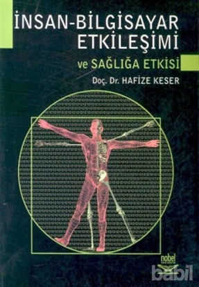 Picture of İnsan - Bilgisayar Etkileşimi ve Sağlığa Etkisi