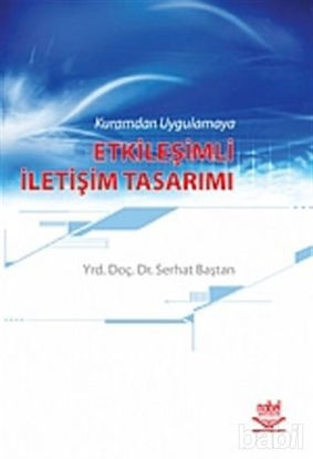 Picture of Kuramdan Uygulamaya Etkileşimli İletişim Tasarımı