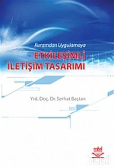 Picture of Kuramdan Uygulamaya Etkileşimli İletişim Tasarımı