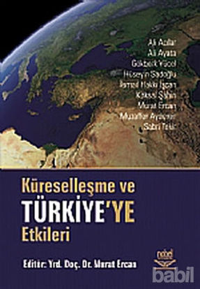 Picture of Küreselleşme ve Türkiye’ye Etkileri
