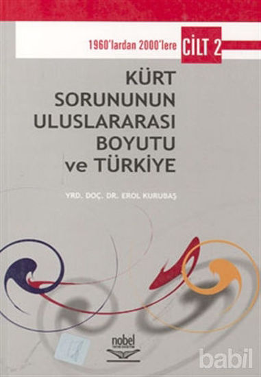 Picture of Kürt Sorununun Uluslararası Boyutu ve Türkiye - Cilt 2 1960’lardan 2000’lere