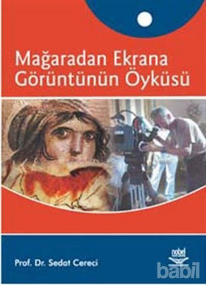 Picture of Mağaradan Ekrana Görüntünün Öyküsü
