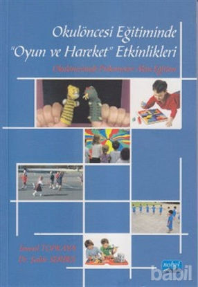 Picture of Okulöncesi Eğitiminde Oyun ve Hareket Etkinlikleri