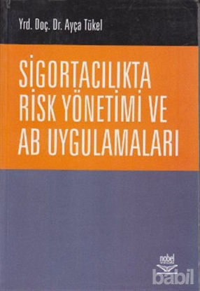 Picture of Sigortacılıkta Risk Yönetimi ve AB Uygulamaları