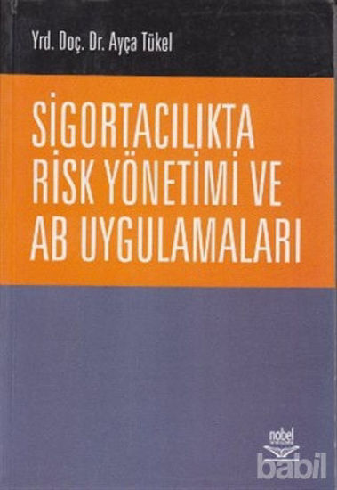 Picture of Sigortacılıkta Risk Yönetimi ve AB Uygulamaları