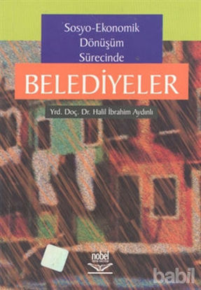 Picture of Sosyo-Ekonomik Dönüşüm Sürecinde Belediyeler