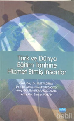 Picture of Türk ve Dünya Eğitim Tarihine Hizmet Etmiş İnsanlar