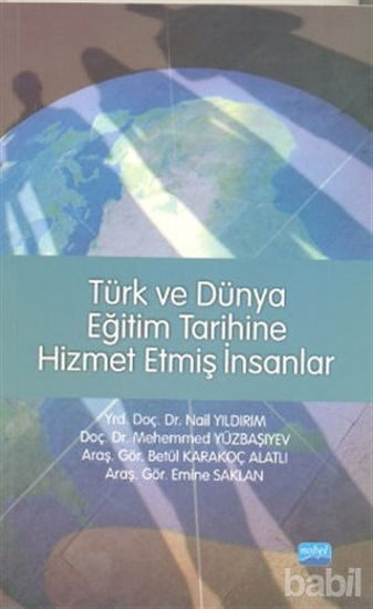 Picture of Türk ve Dünya Eğitim Tarihine Hizmet Etmiş İnsanlar