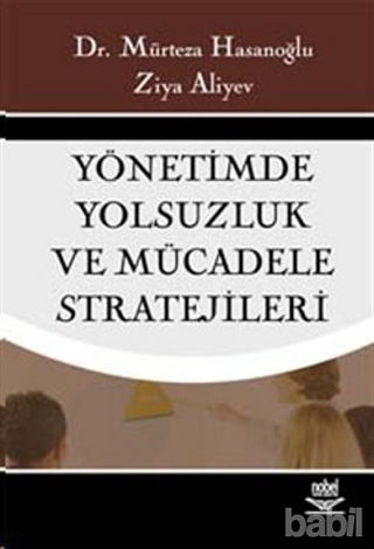 Picture of Yönetimde Yolsuzluk ve Mücadele Stratejileri