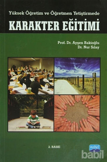 Picture of Yüksek Öğretim ve Öğretmen Yetiştirmede Karakter Eğitimi