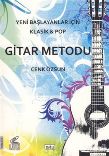 Picture of Yeni Başlayanlar İçin Klasik ve Pop Gitar Metodu