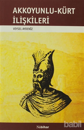 Picture of Akkoyunlu-Kürt İlişkileri