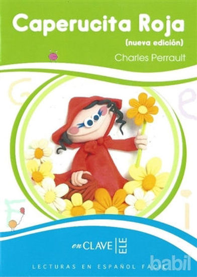Picture of Caperucita Roja (Nueva Edicion) 7-10 Yaş İspanyolca Okuma Kitabı