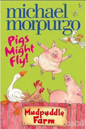 Picture of Pigs Might Fly (Mudpuddle Farm)