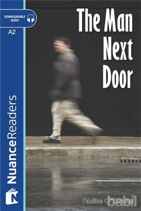Picture of The Man Next Door  Audio (Nuance Readers Level-3)