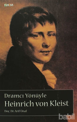 Picture of Dramcı Yönüyle Heinrich Von Kleist