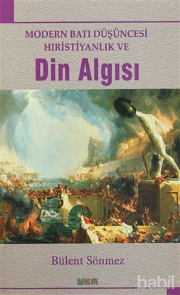 Picture of Modern Batı Düşüncesi Hıristiyanlık ve Din Algısı
