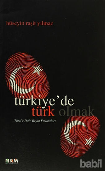 Picture of Türkiye’de Türk Olmak