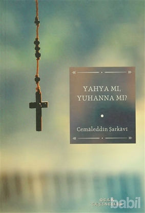 Picture of Yahya mı, Yuhanna mı?
