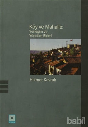 Picture of Köy ve Mahalle: Yerleşim ve Yönetim Birimi